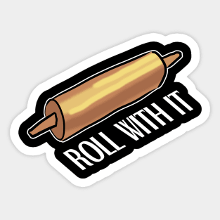 roll with it - baking Sticker